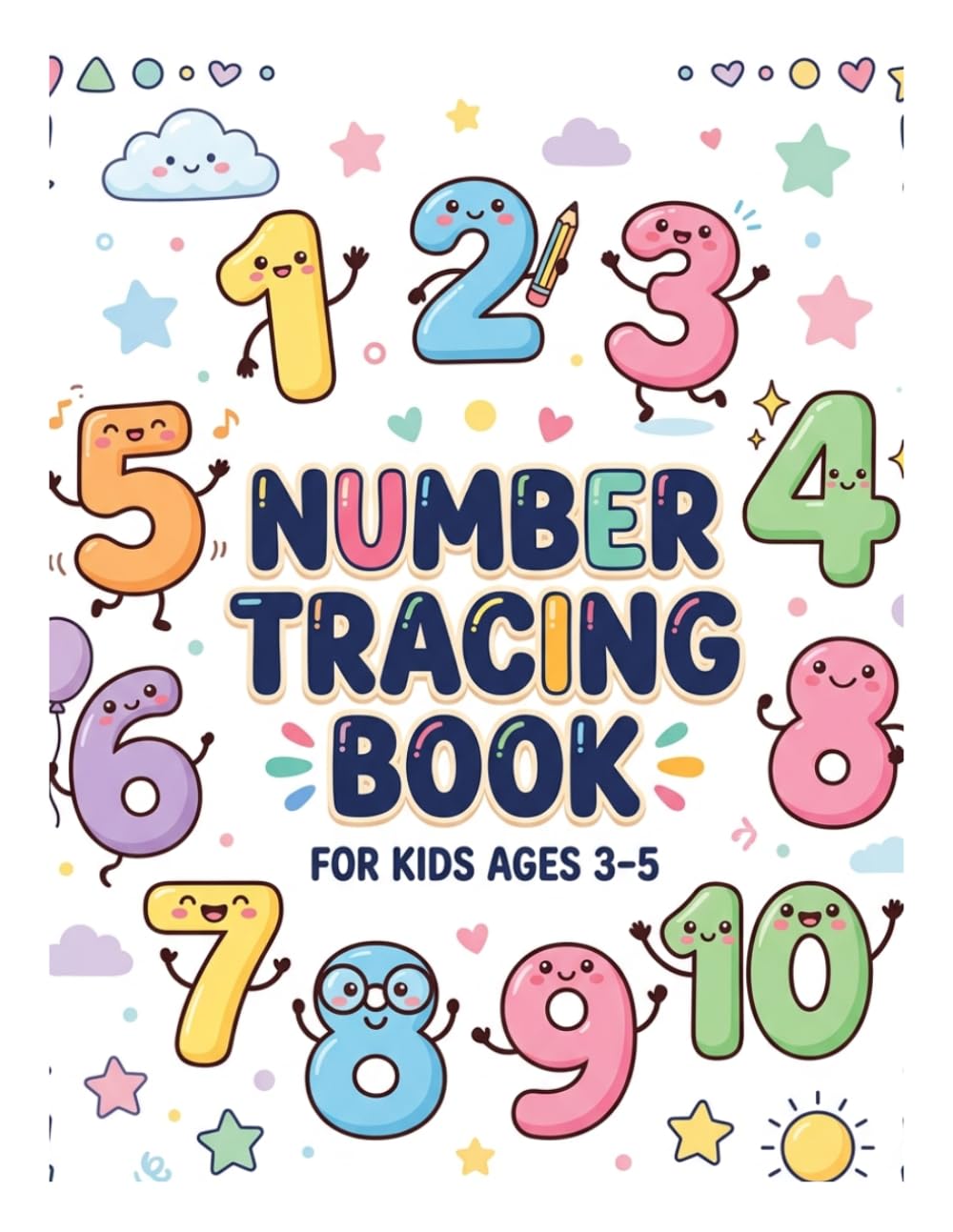 Number tracing book for kids Ages 3-5: Fun & easy practice to learn numbers 1-10 | early learning workbook for Toddlers and preschoolers