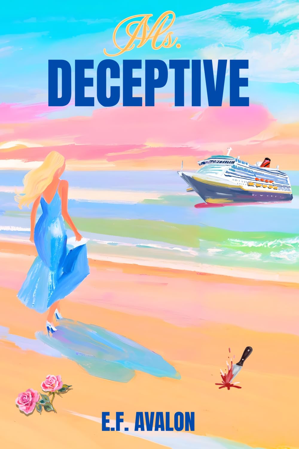 Ms. Deceptive (The Ms. Deceptive Series)      Paperback – March 31, 2026