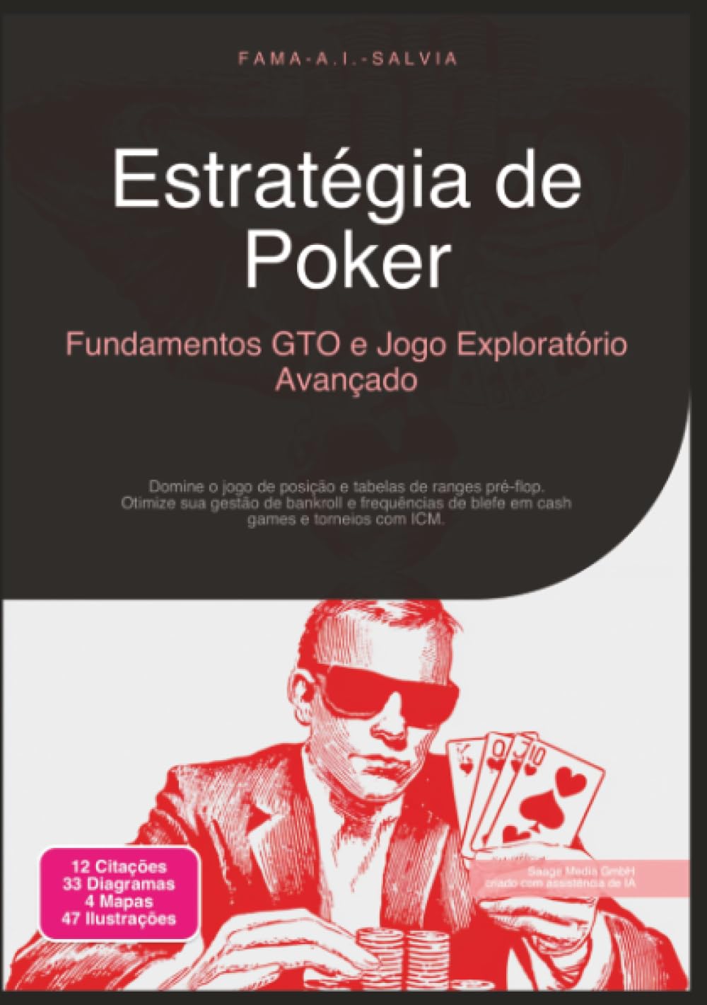 Estratégia de Poker: Fundamentos GTO e Jogo Exploratório Avançado (Pôquer)