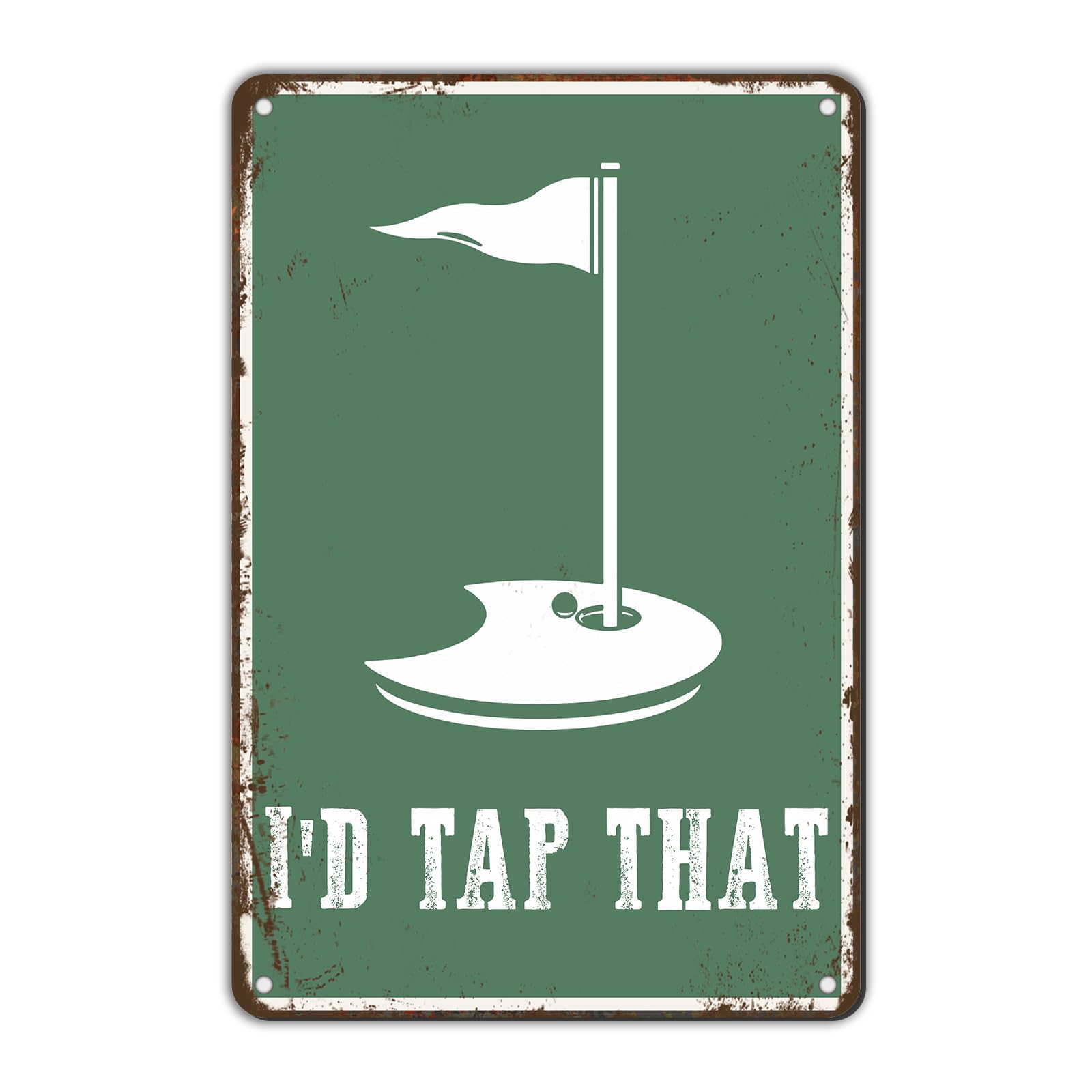 Anceky Golf I'd Tap That Metal Tin Sign Yard Sign Wall Decor for Home Yard Outdoor Bar Cafe Outside 12×16 Inch