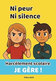 Harcèlement scolaire: Je gère