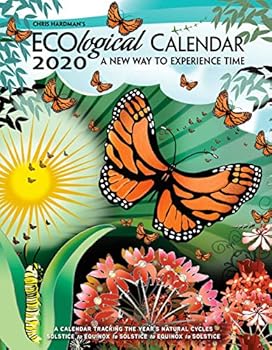 Calendar Chris Hardman's Ecological 2020 Calendar: A New Way to Experience Time Book
