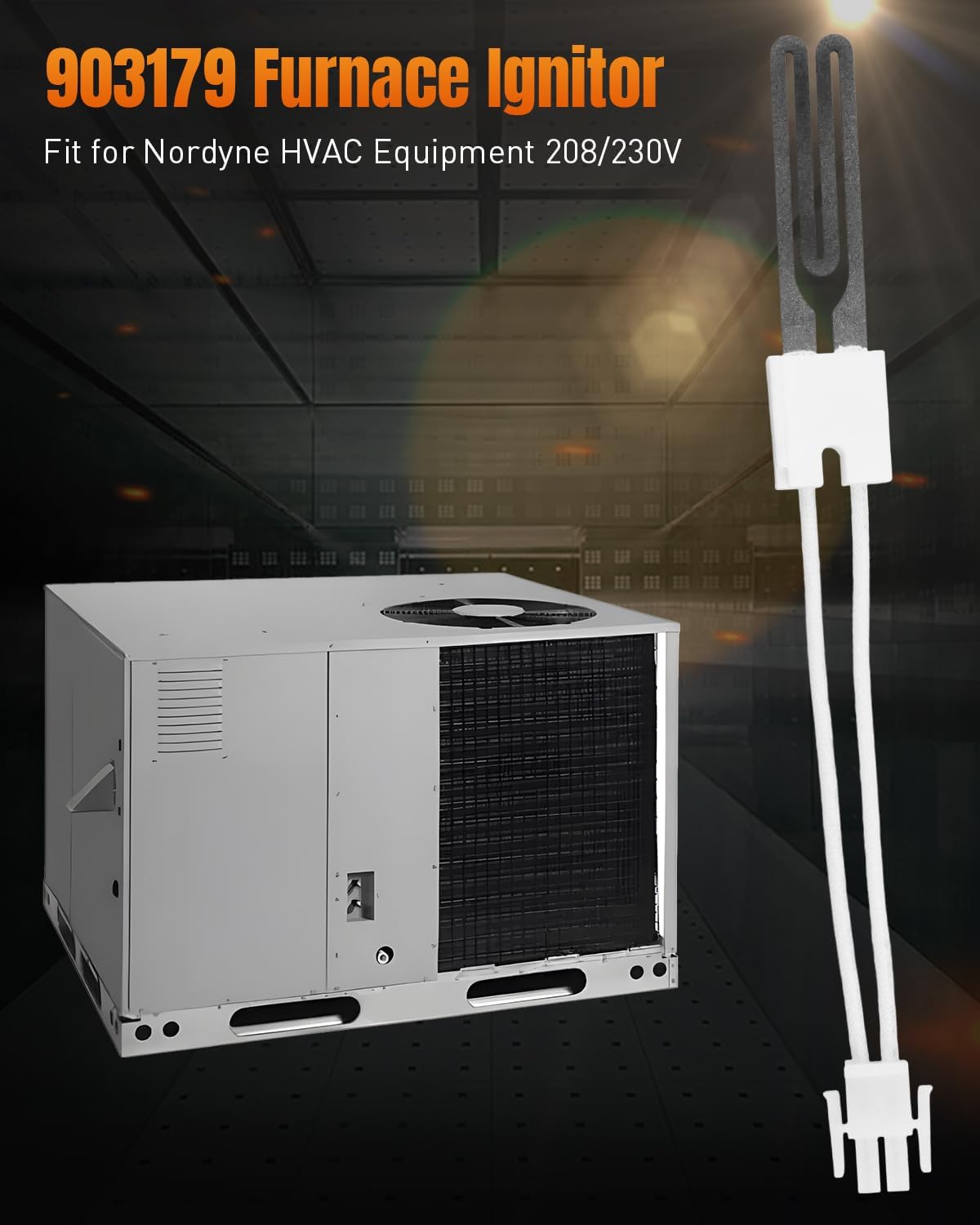 903179 Furnace Ignitor Fit for Nordyne HVAC Equipment 208/230V