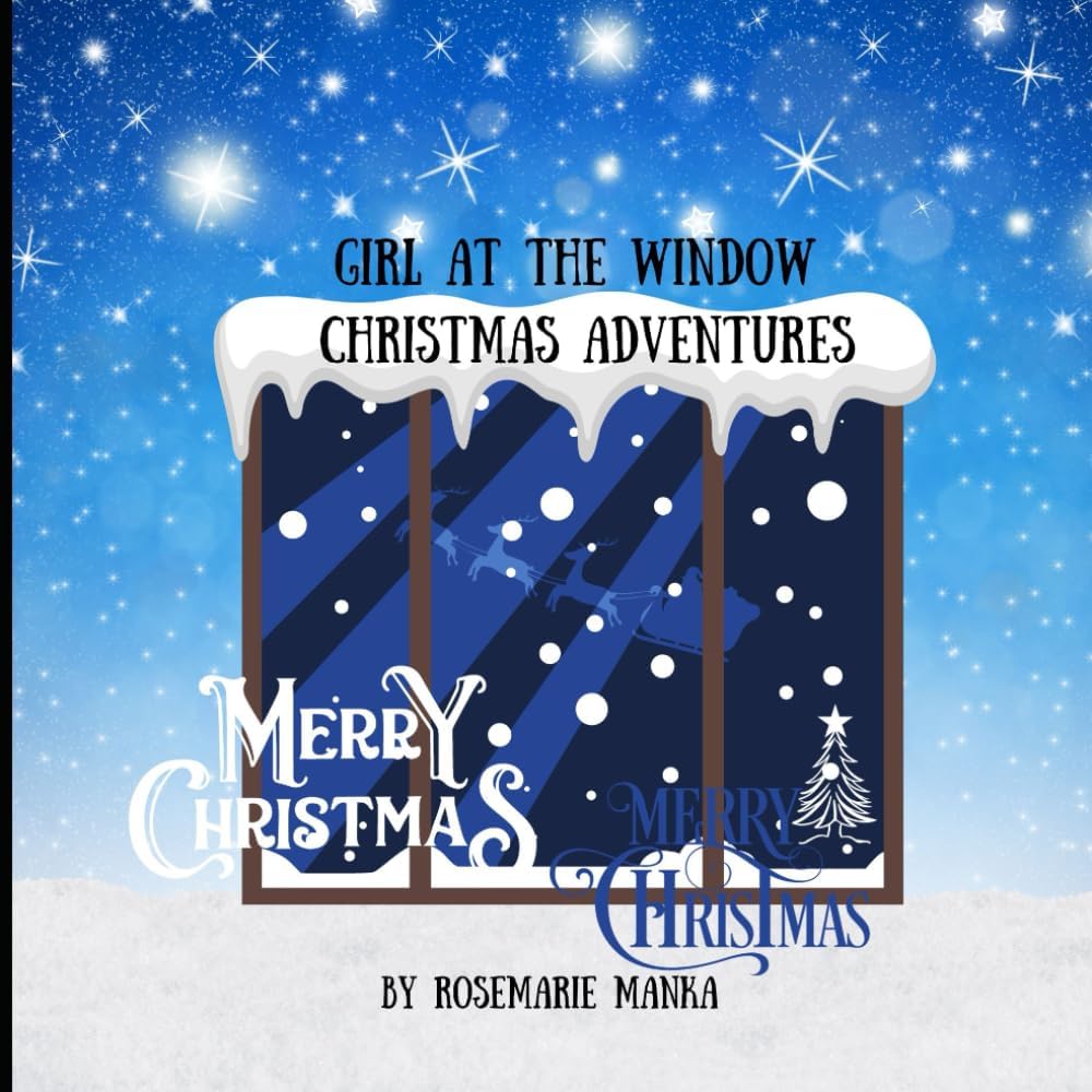 Girl At The Window: Christmas Adventures