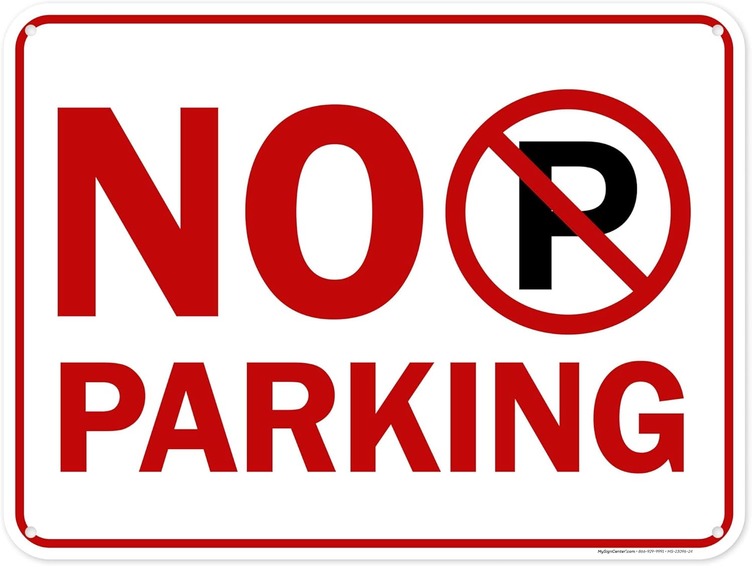 No Parking Graphic Sign, 18x24 Inches, 55 mil thick HDPS (high density polystyrene), Made in USA by My Sign Center
