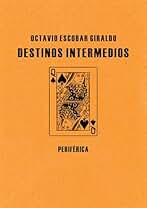 Destinos Intermedios