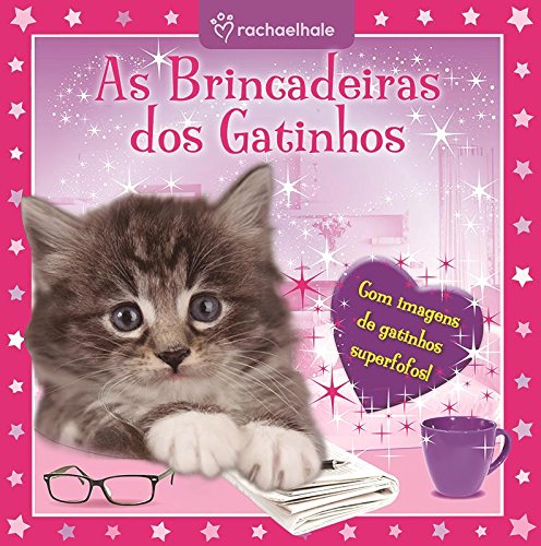 As brincadeiras dos gatinhos: