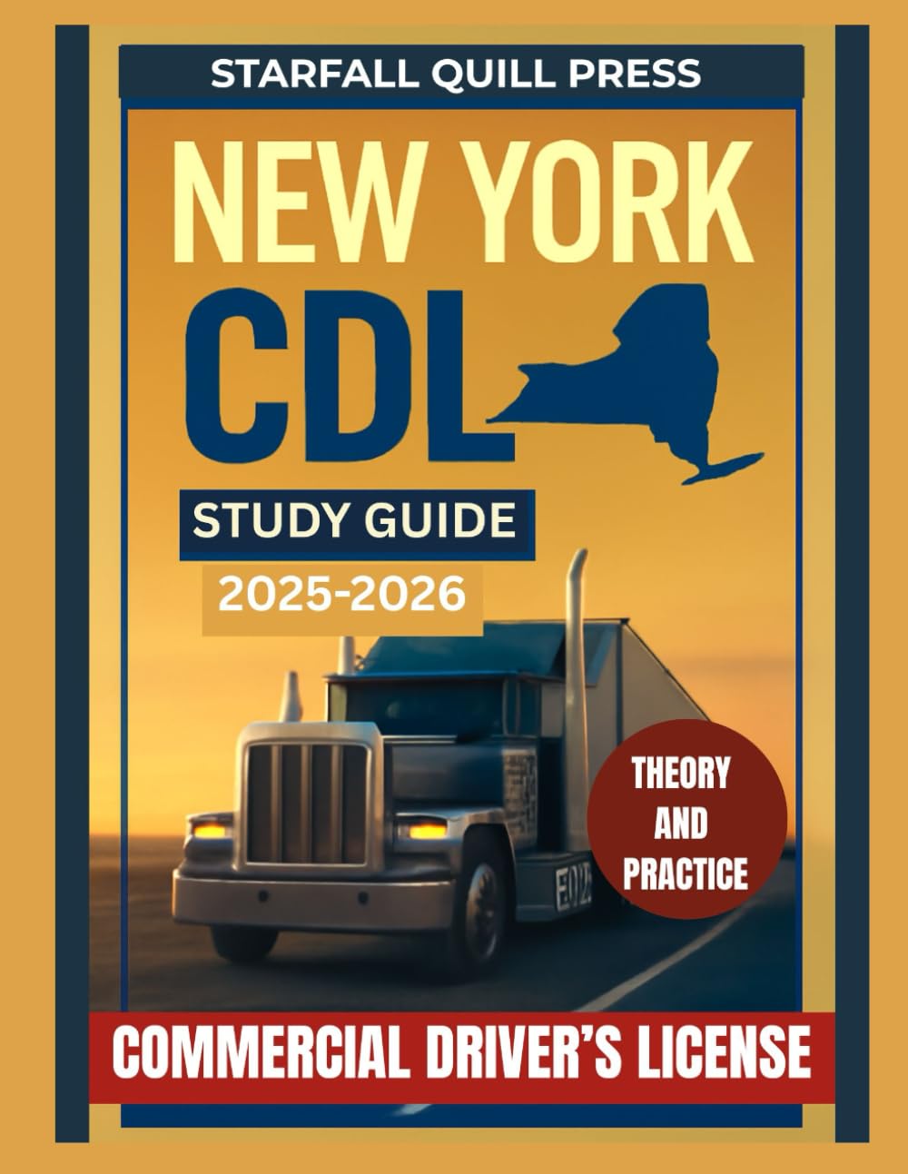 New YORK CDL Study guide 2025-2026: Your All-In-One Course and Practice Tests to Ace Your New York Commercial Driver's License Exam      Paperback – July 9, 2025