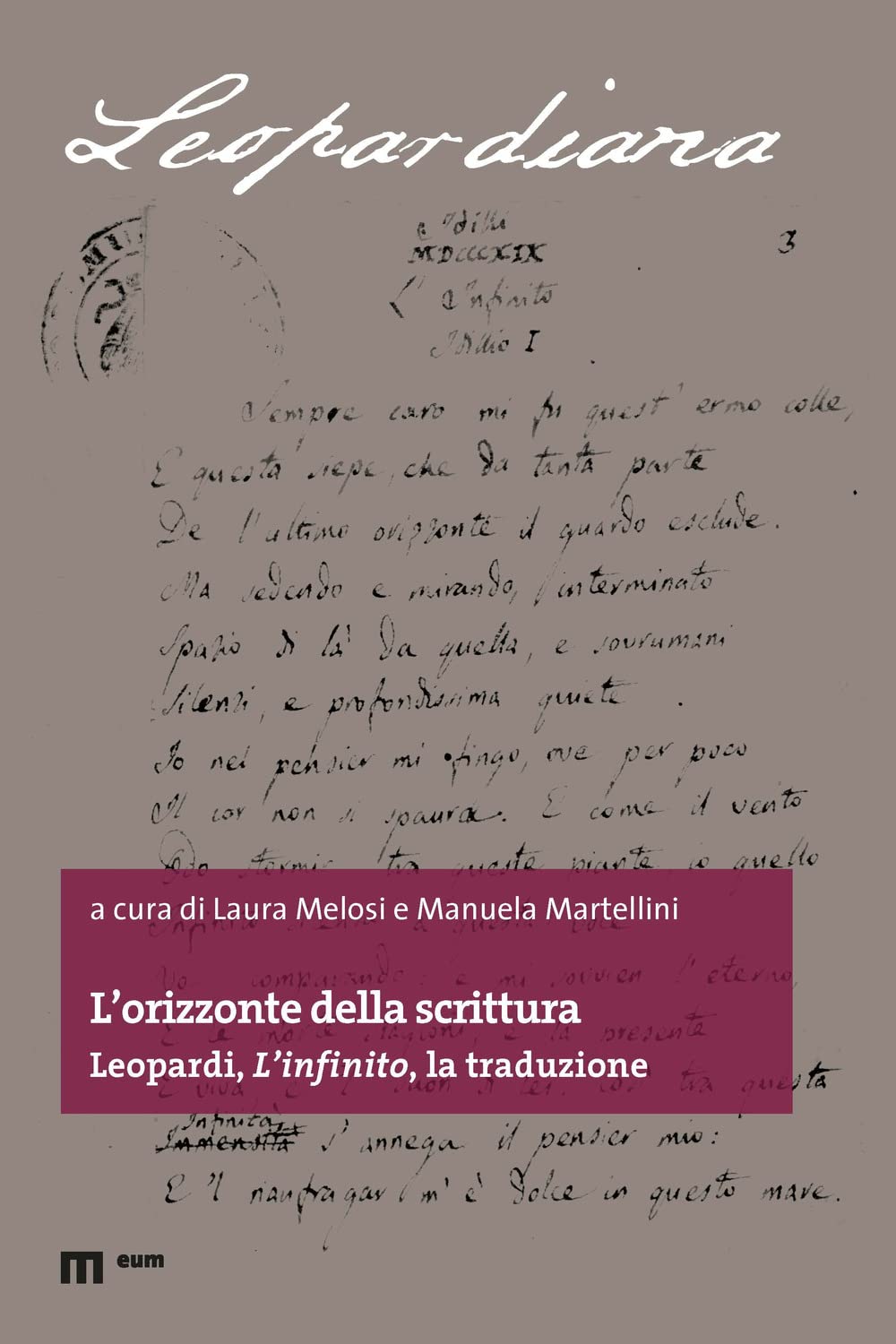 L'orizzonte Della Scrittura. Leopardi, «L'infinito», La Traduzione - 4