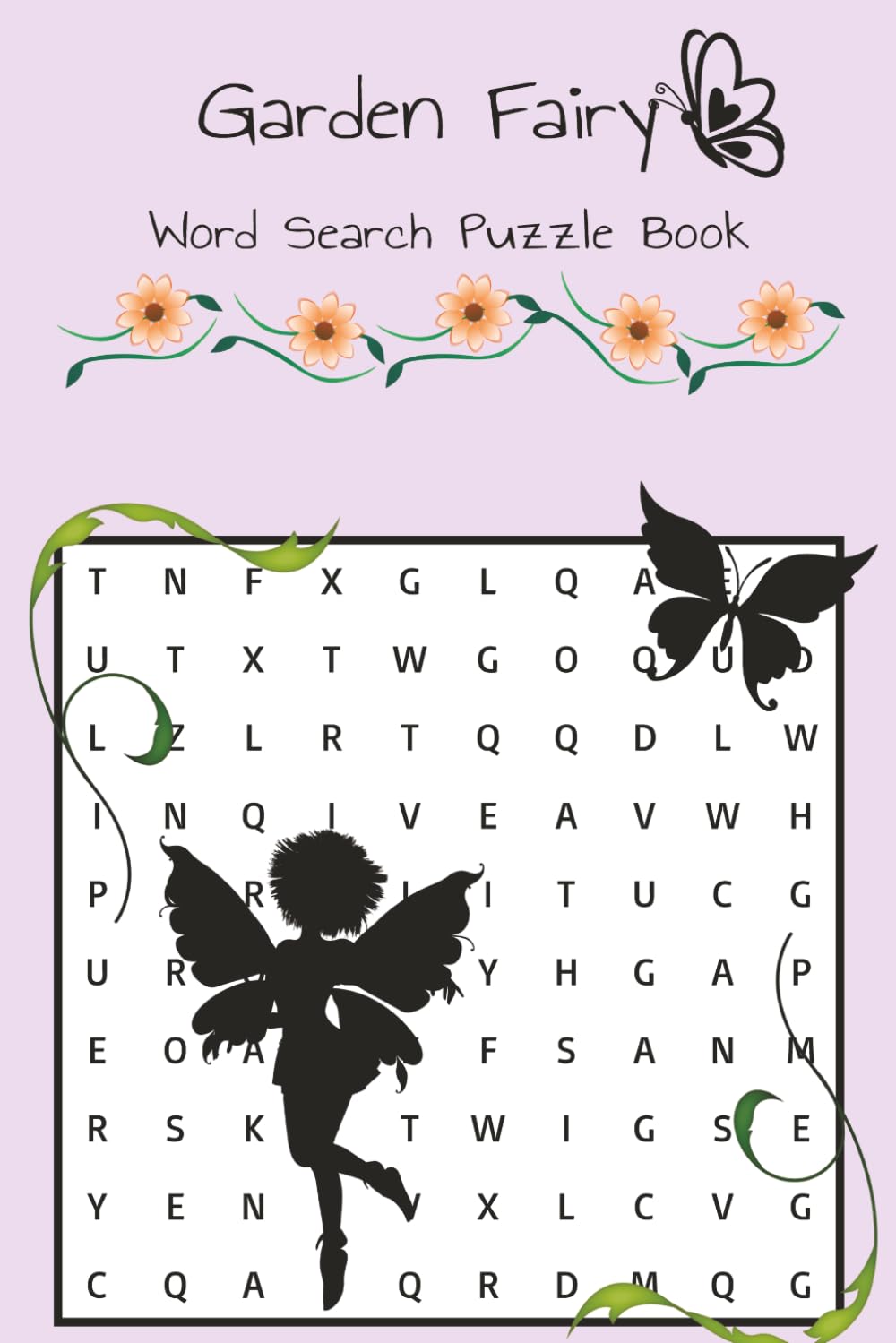 Garden Fairy Word Search: Whimsical Puzzle Book for All Ages| Sweet and Simple Puzzles for Nature Lovers, Fairies, or Puzzle Enthusiasts