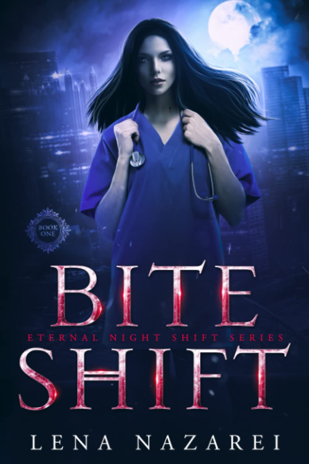 Bite Shift: 1 (Eternal Night Shift Series)