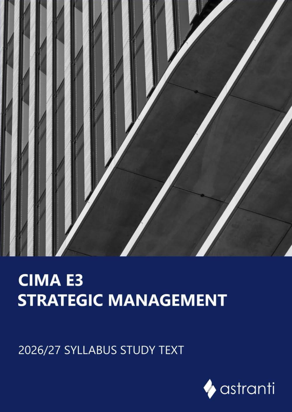CIMA E3 Strategic Management Study Text