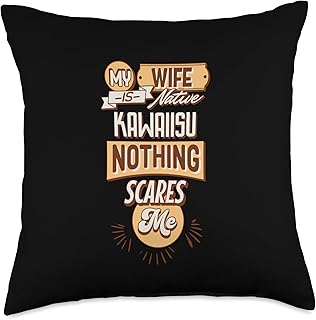 Kawaiisu Tribe My Wife is Native Kawaiisu Nothing Scares Me Indian Throw Pillow, 18x18, Multicolor