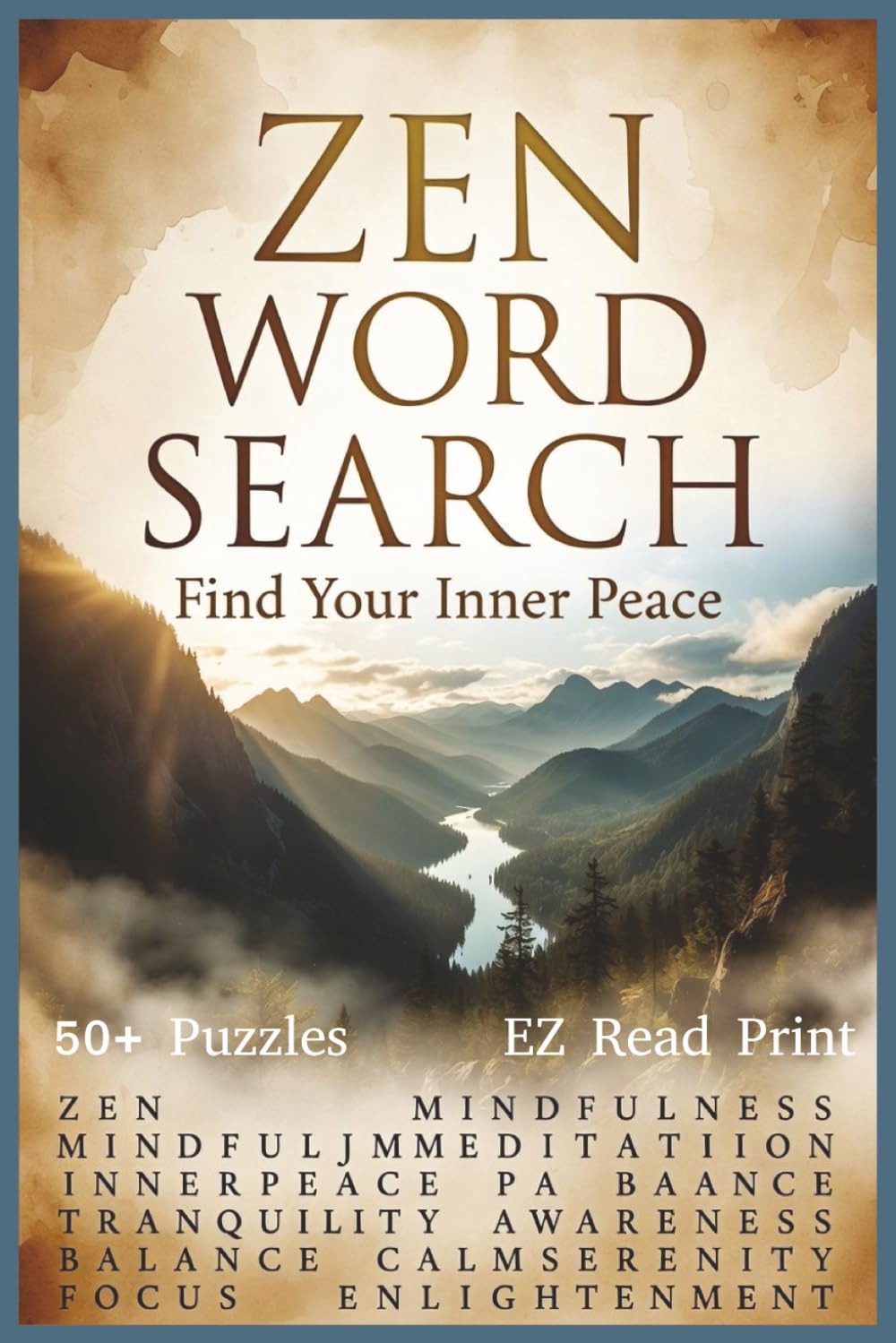 Zen Word Search: Word Searches with Easy to Read Print about Meditation, Mindfulness, Inner Peace, and More | 6x9 inches, 110 pages | 50+ Puzzles … Gift for Vacations, Holidays, and Free