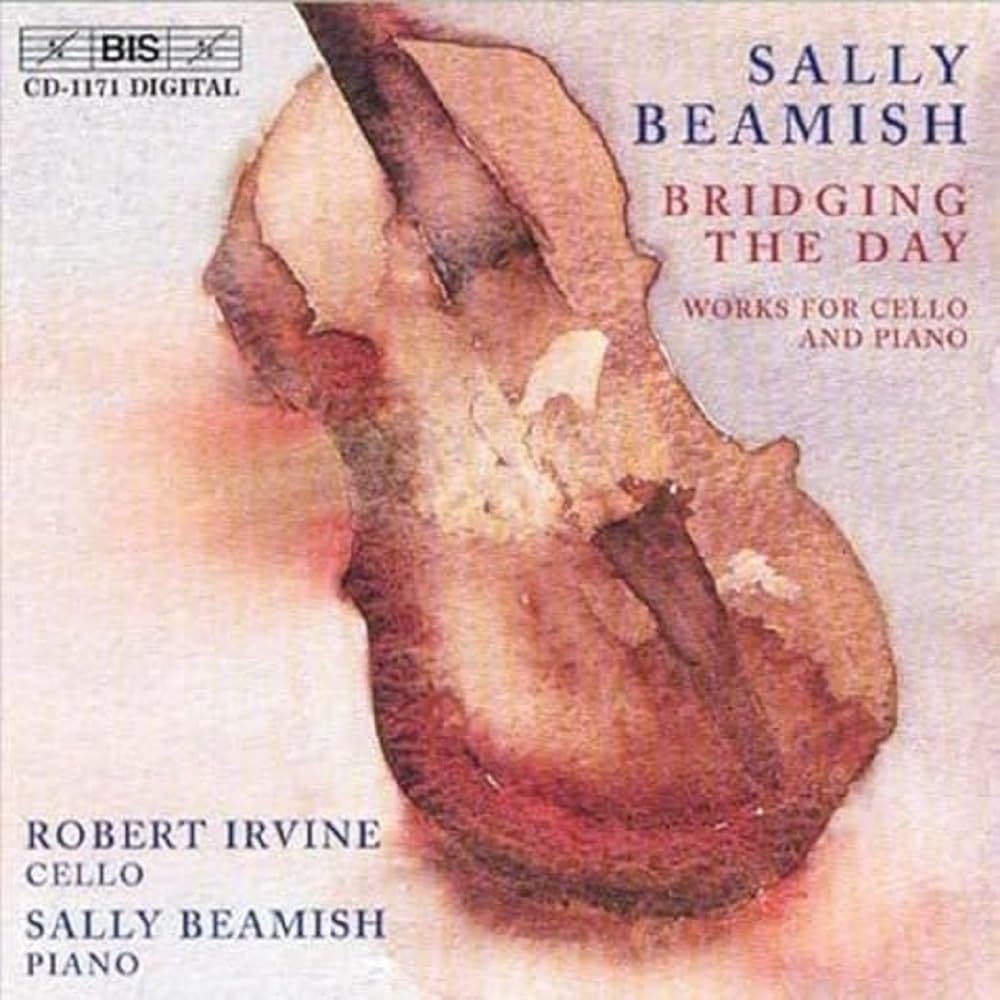 Beamish: Bridging the Day, Works for Cello and Piano