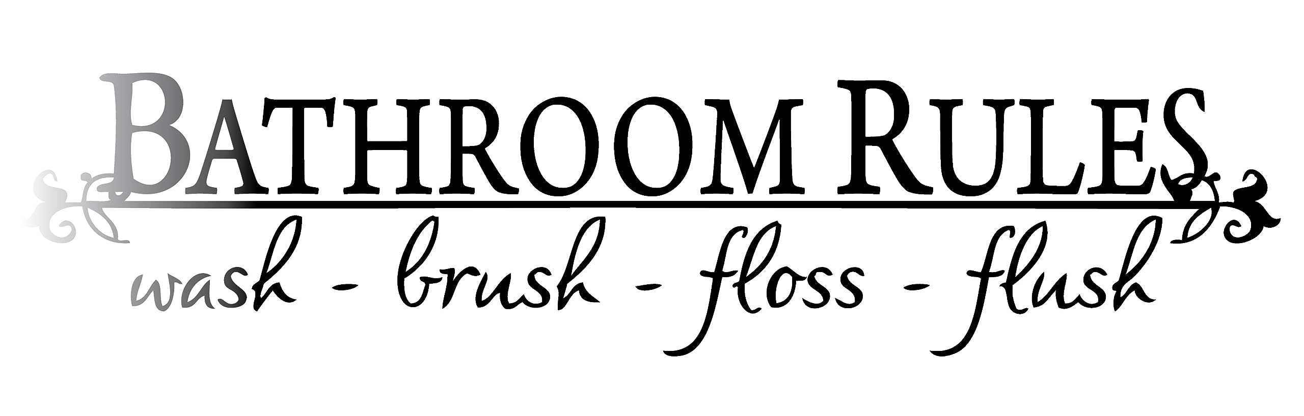 Glossy Black 5.5" x 22" Bathroom Rules Wash Brush Floss Flush Quote Saying Wall Sticker Home Decal Decor for Bathroom
