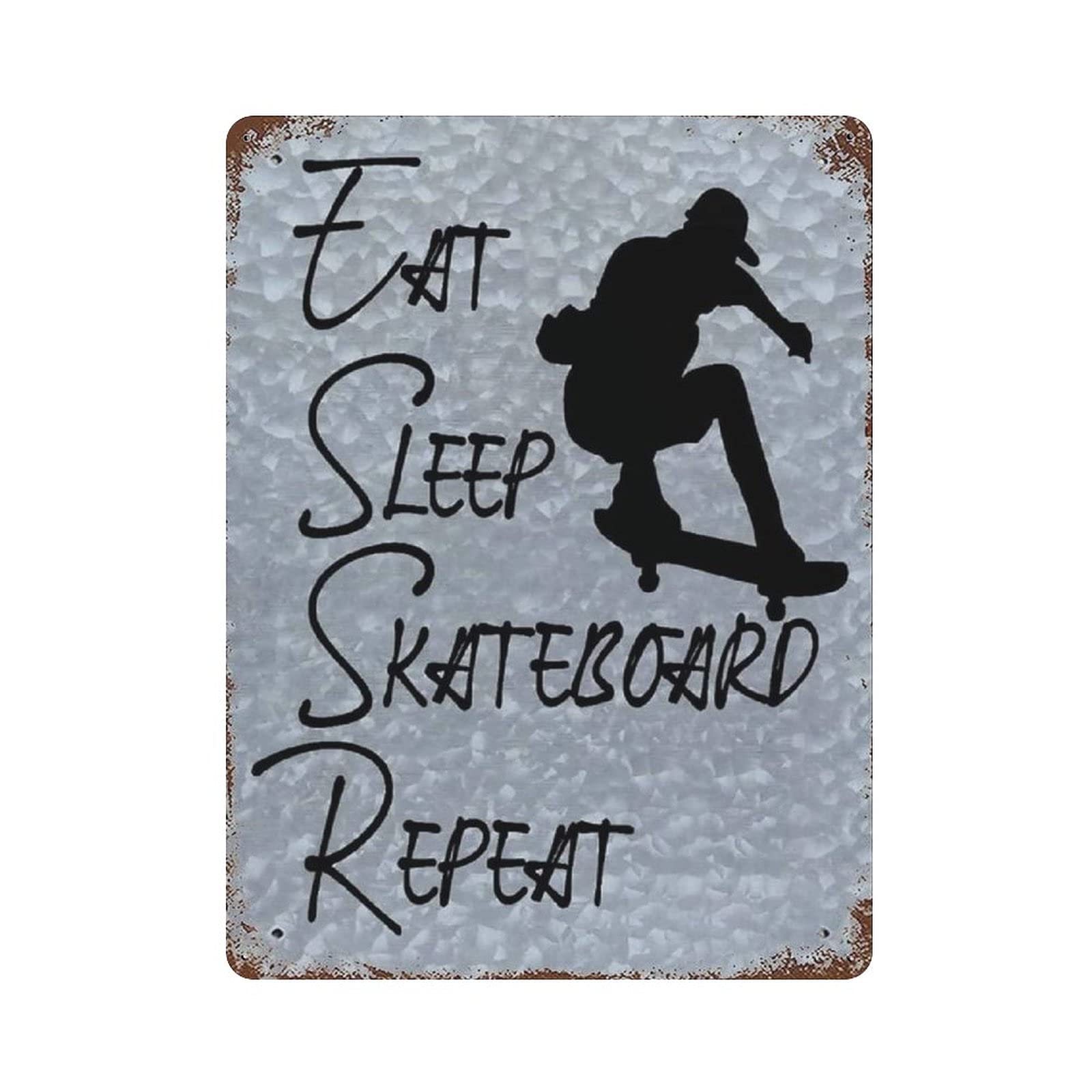 Metal Tin Sign Eat Sleep Skateboard Repeat Vintage Tin Poster Metal Sign Wall Decoration Country Kitchen Home Garage Decor 16"x12"