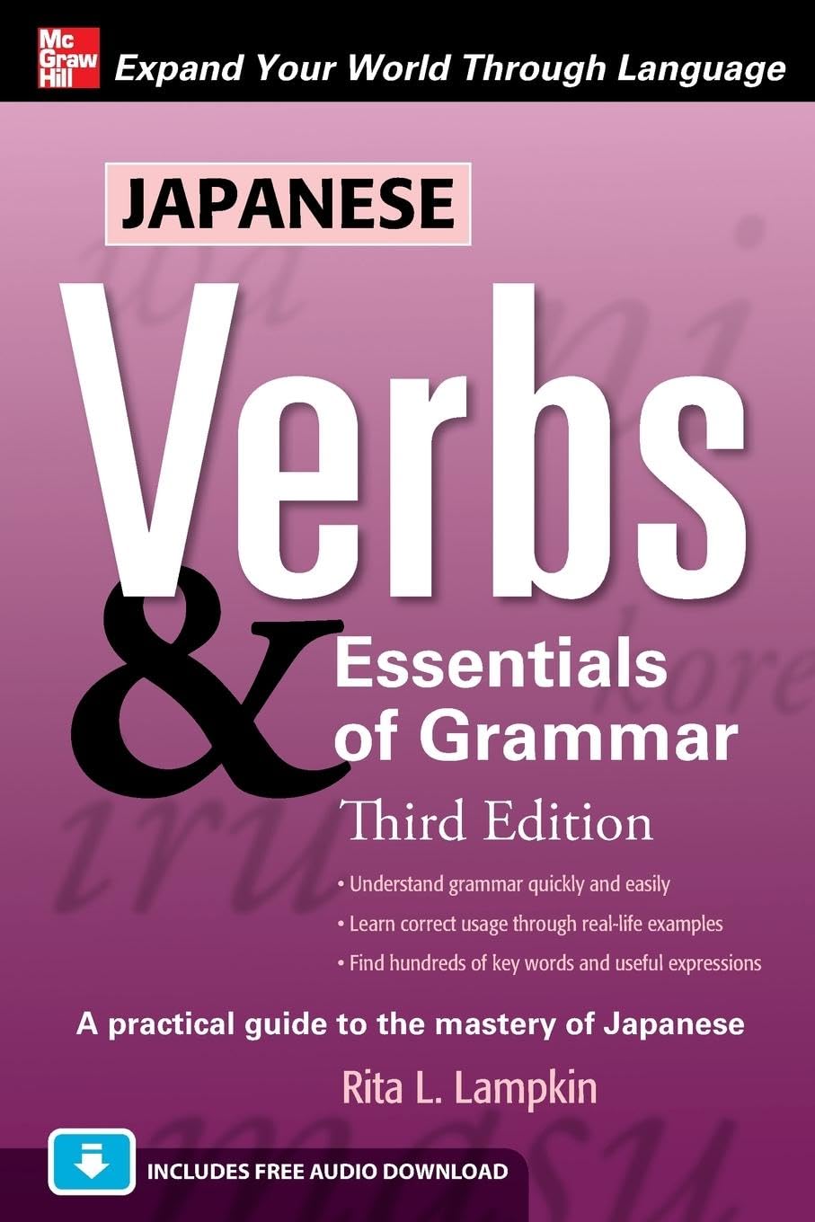 Japanese Verbs & Essentials of Grammar, Third Edition (NTC FOREIGN LANGUAGE)