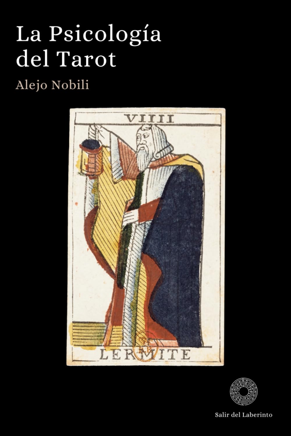 La Psicología del Tarot