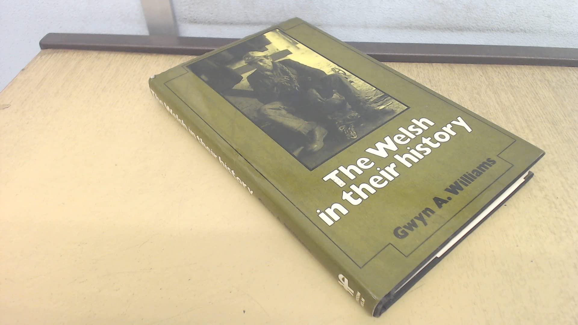 Buy Welsh in Their History — BookShops.in