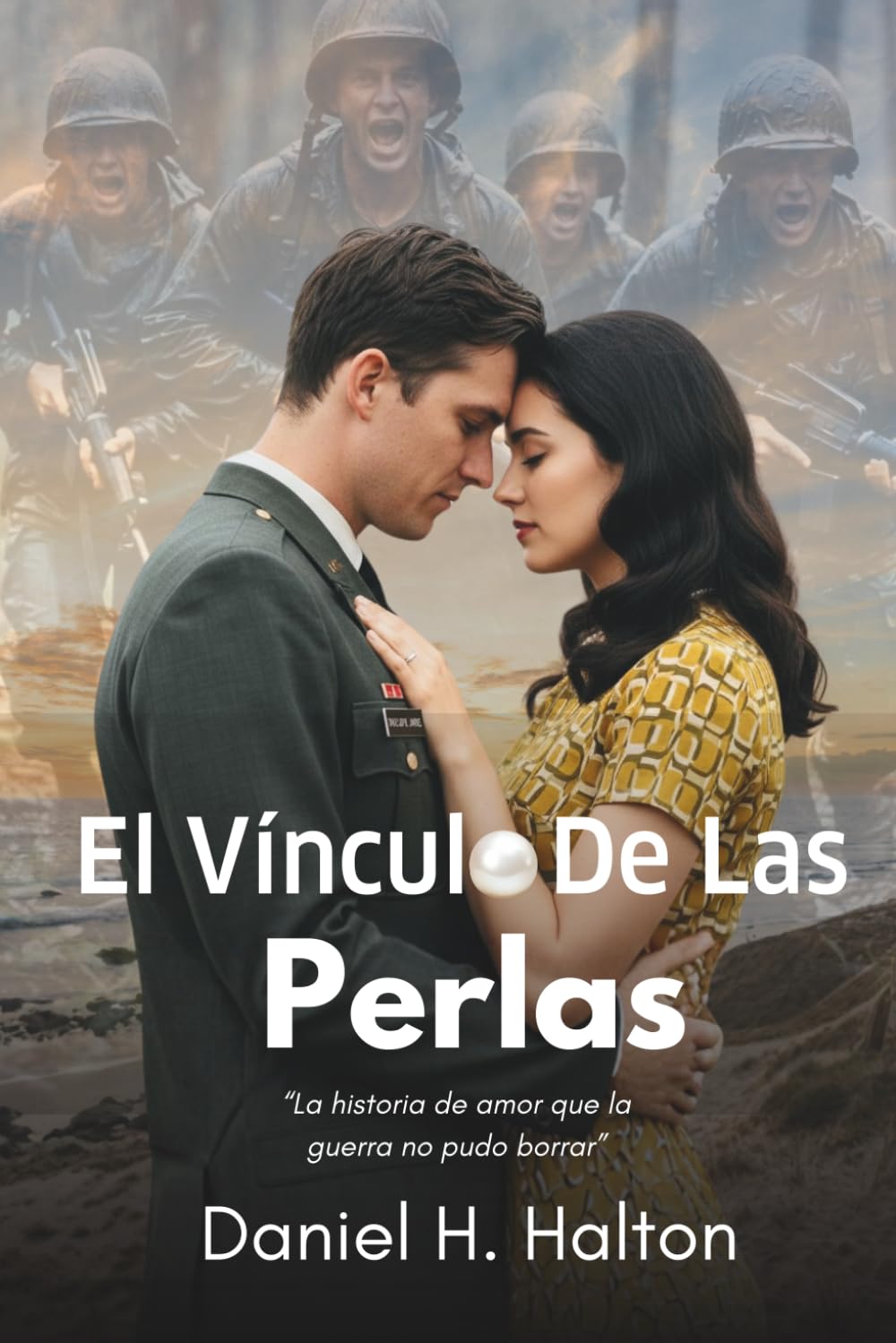 El Vínculo de las Perlas: La historia de amor que la guerra no pudo borrar