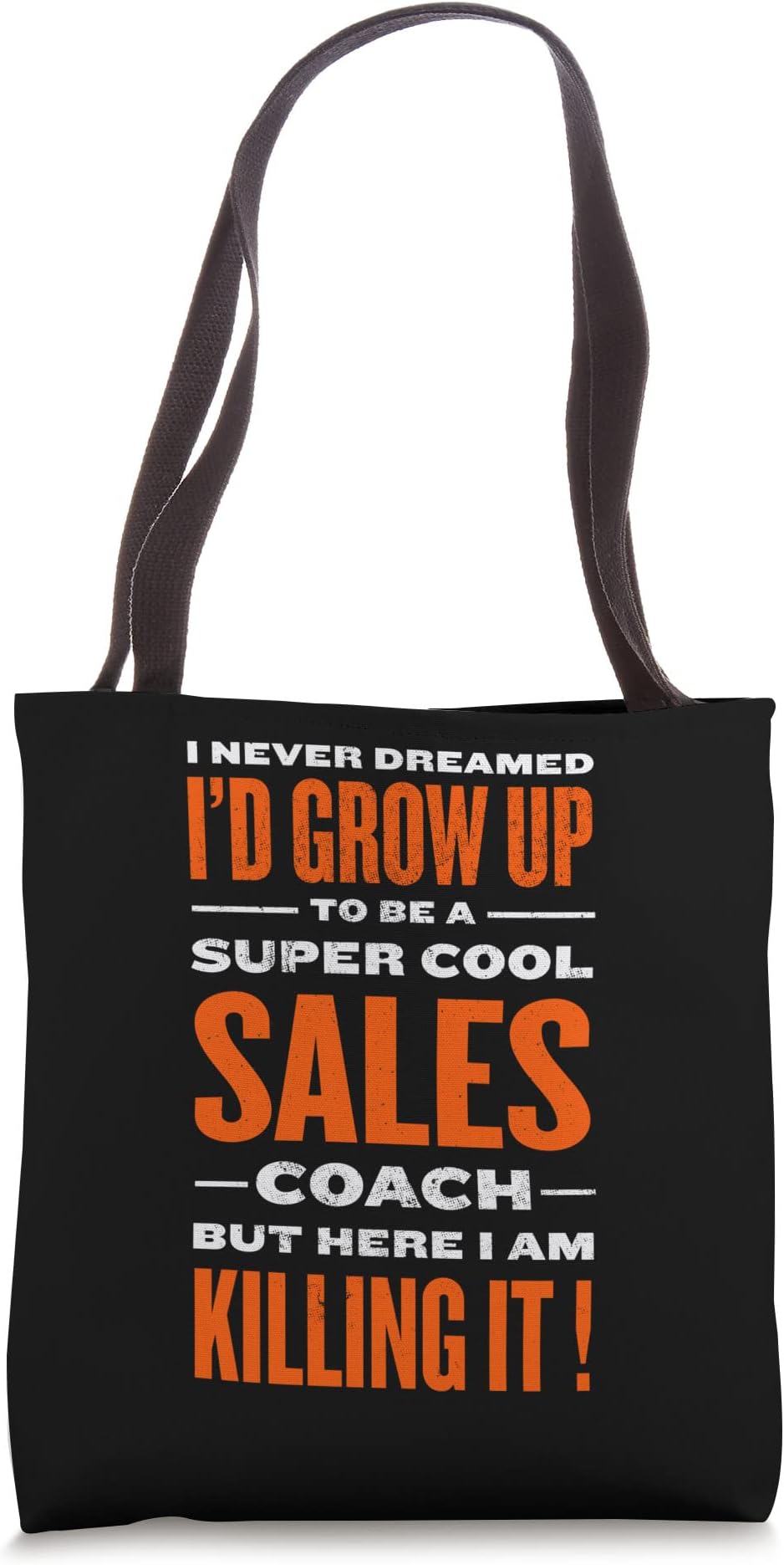 Witty Business Coach Trainer Sayings SellerCool Sales Coach Funny Salesman Humor Marketing Officer Tote Bag