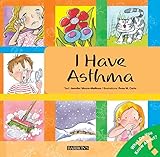 malinois  I Have Asthma (Let\'s Talk About It!) by Jennifer Moore-Mallinos (2007-11-30)
