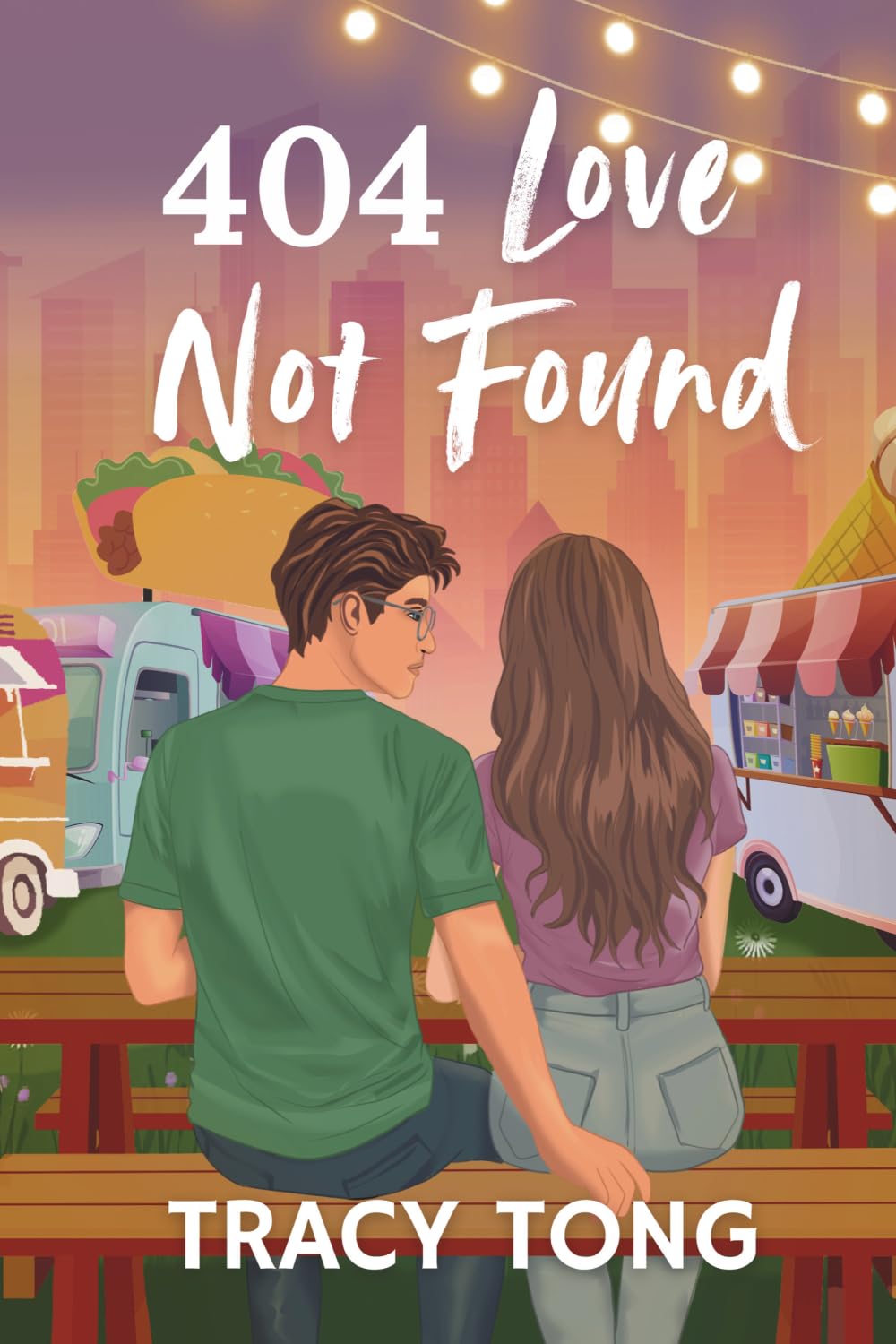 404 Love Not Found: The Story of Harper and Jonah: 3 (Love: Some Assembly Required)