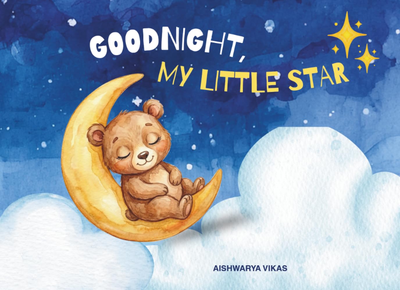 Goodnight, my little star: A cute little Goodnight lullaby book