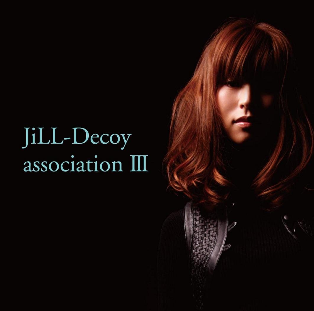 JILL-DECOY ASSOCIATION - ジルデコIII - Disque CD