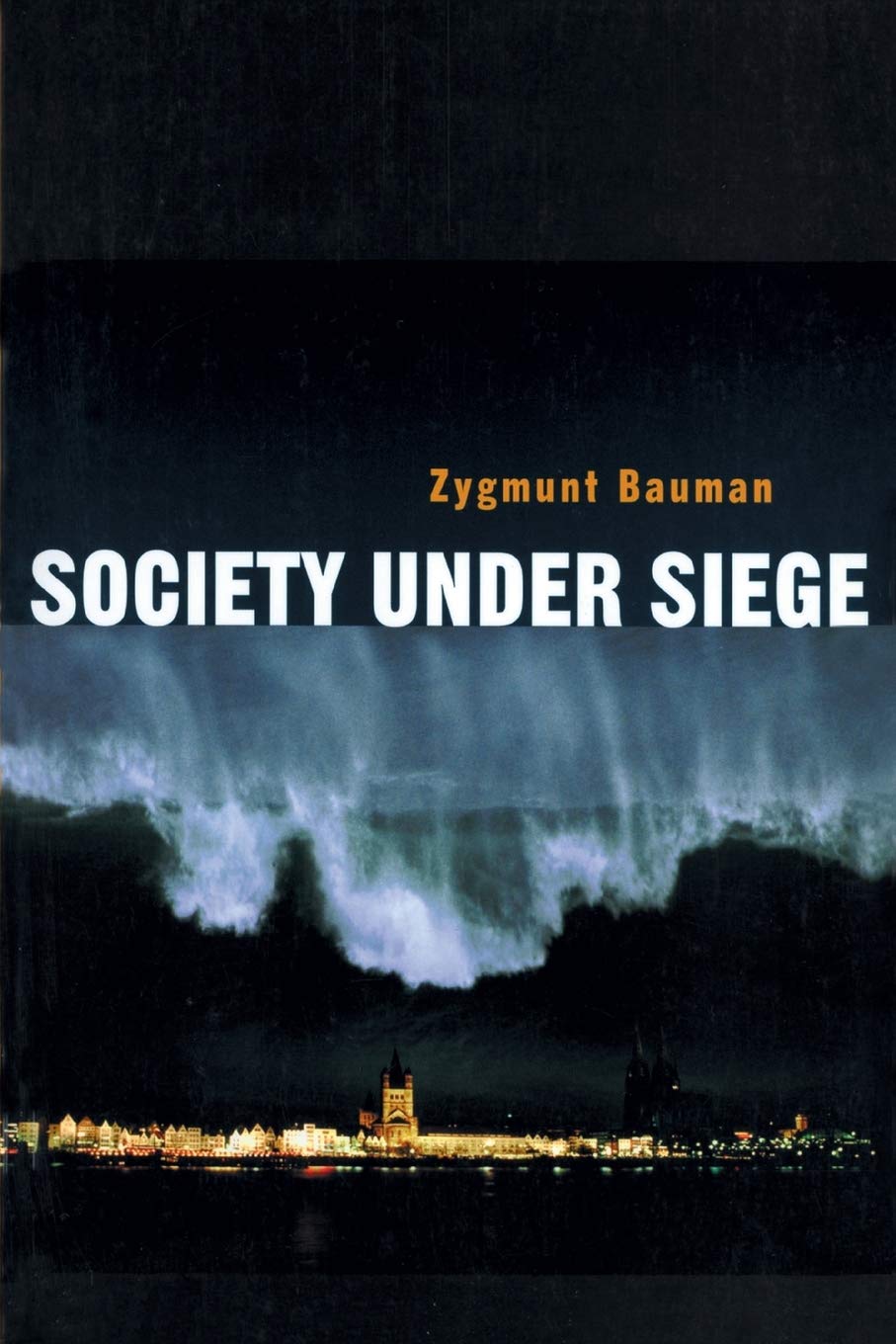 Society Under Siege