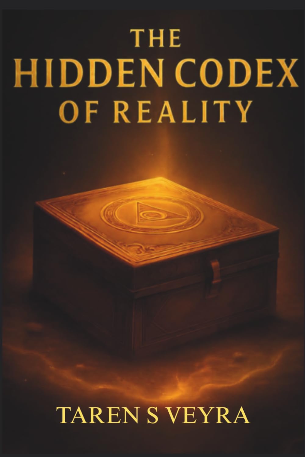 THE HIDDEN CODEX OF REALITY: A Journey Through the Hidden Architecture of Life, Consciousness, and Truth