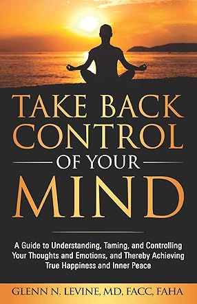 Take Back Control of Your Mind
