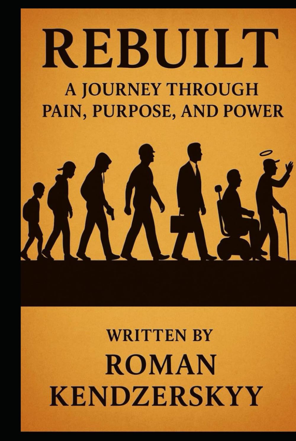 Rebuilt: A Journey Through Pain, Purpose, and Power