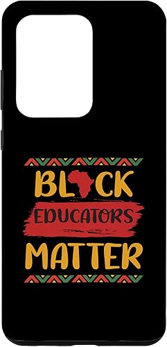 Galaxy S20 Ultra Black Educators Matter Black History Pride African Case