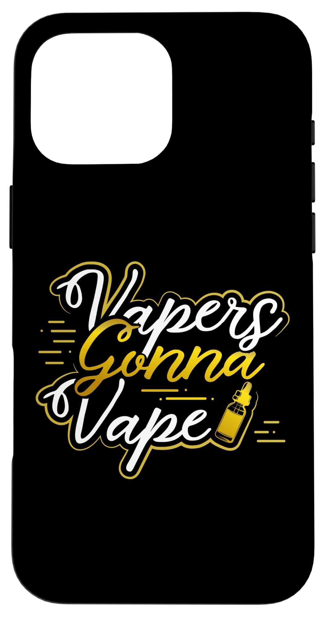 Amazon.com: iPhone 16 Pro Max Vapers Gonna Vape Fun Vaping Enthusiast Gift  Case : Cell Phones & Accessories