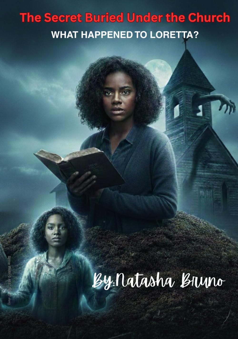 The Secret Buried Under the Church Part 1: What happened to Loretta?