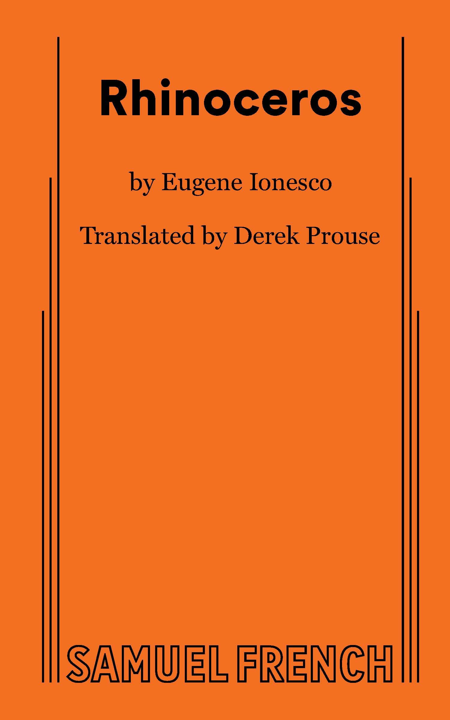 Rhinoceros: A Play in Three Acts
