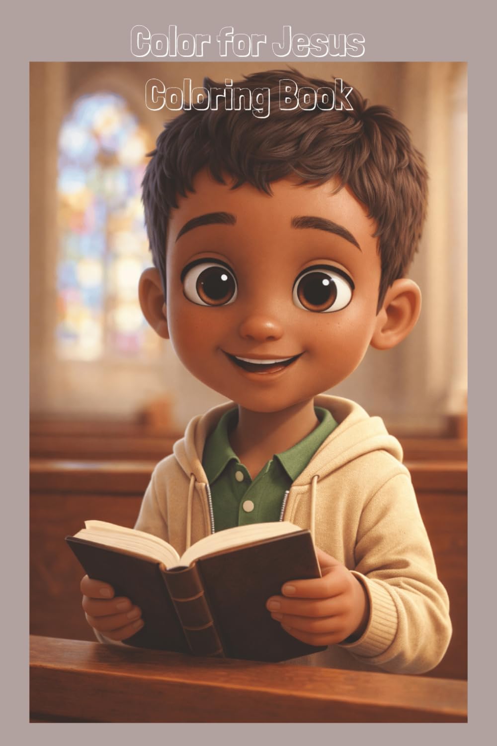 Color for Jesus: Coloring Book