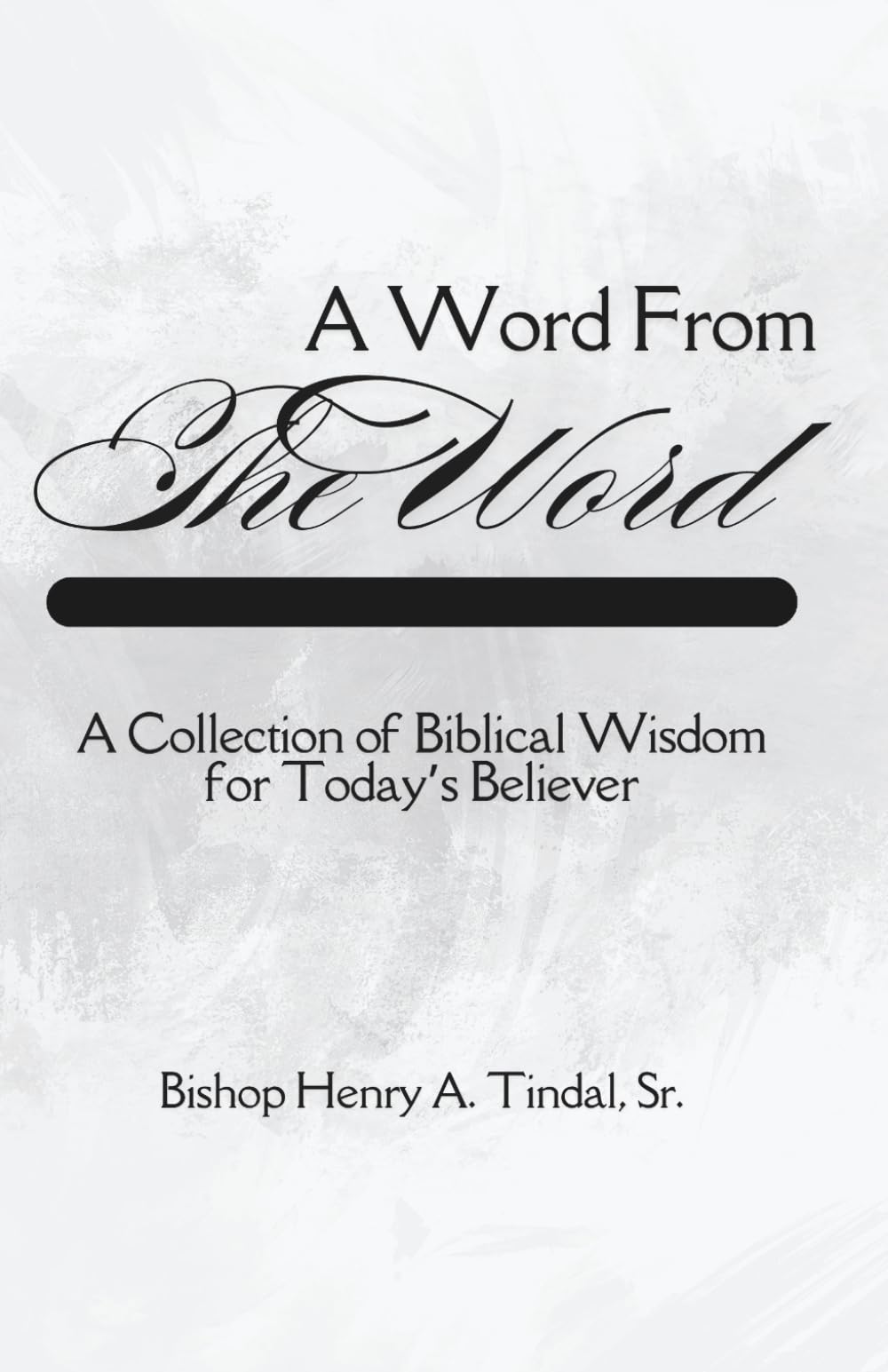 A Word from The Word