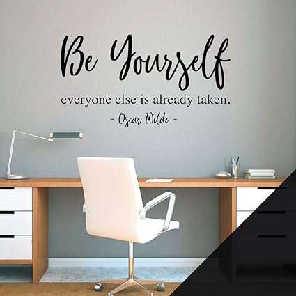Sticker Mural Avec Citation De Motivation Oscar Wilde Inscription En Anglais Be Yourself Everyone Else Is Already Taken Noir Amazon Fr Cuisine Et Maison