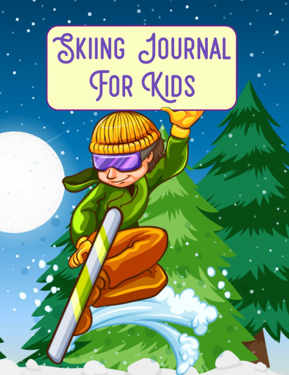 Skiing Journal for kids: Journal To Log Ski Trips And Favorite Places