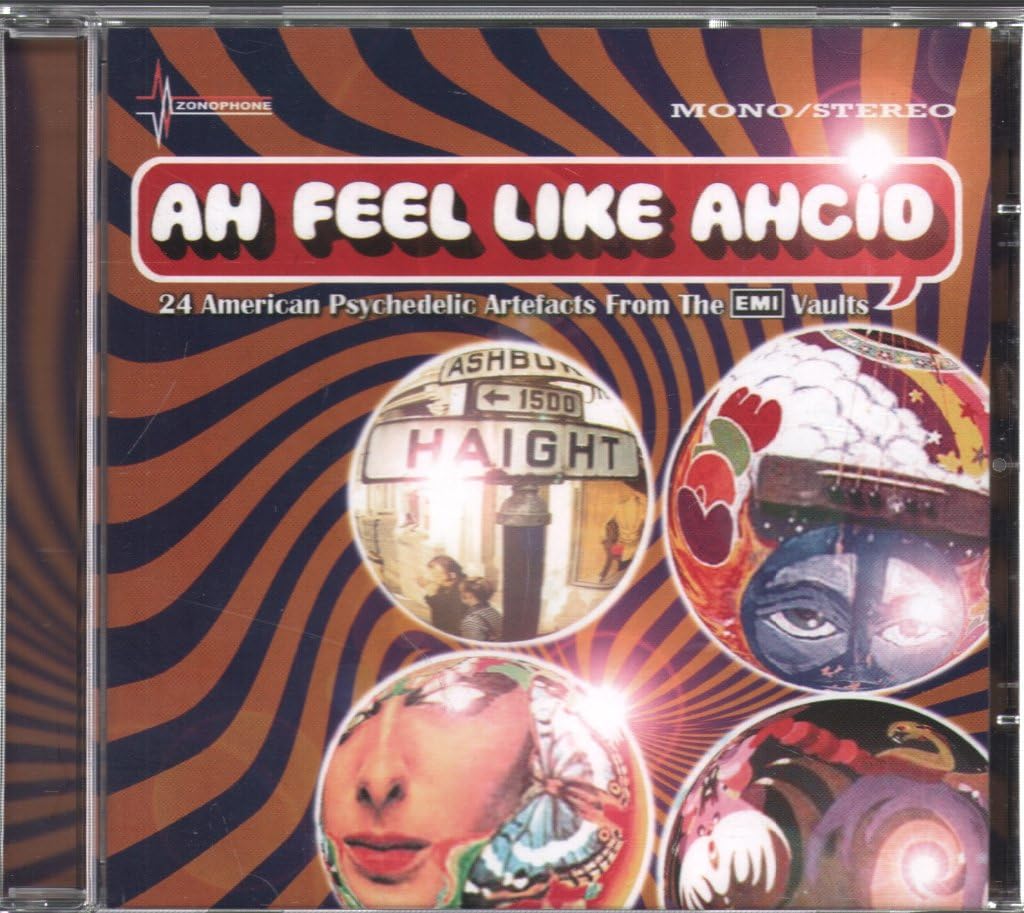Ah Feel Like Ahcid! - 24 American Psychedelic Artefacts From The EMI Vaults