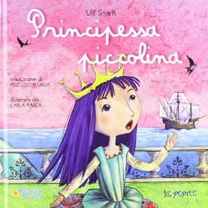 Principessa piccolina. Ediz. illustrata