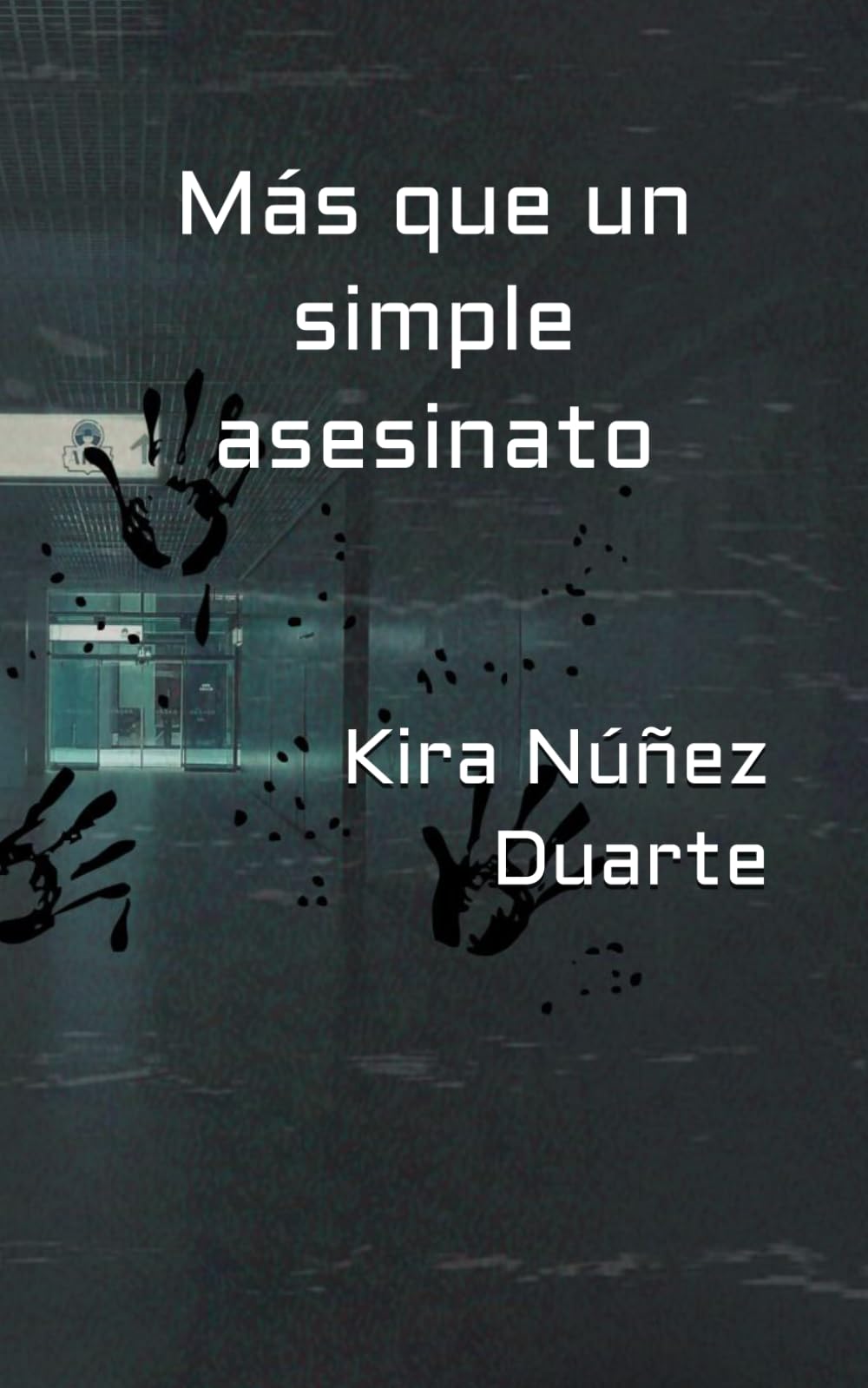 Más que un simple asesinato