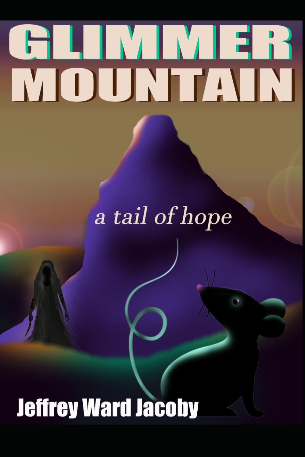 Glimmer Mountain: A Tail of Hope