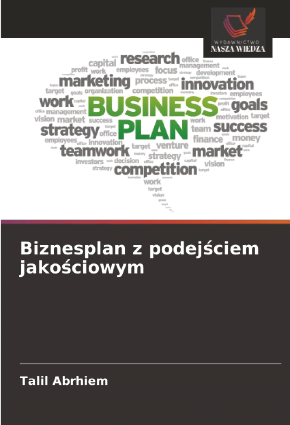 Biznesplan z podej¿ciem jako¿ciowym