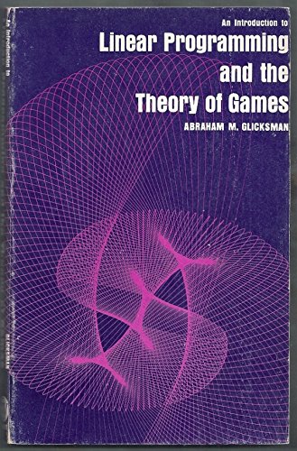 Introduction to Linear Programming and the Theory of Games: Buy Online ...