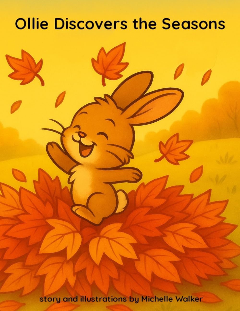 Ollie Discovers the Seasons Children's book: A Gentle Picture Book About the Seasons, Change, and Growth (A Heartwarming Story About Friendship, Kindness, and the Joy of Giving)