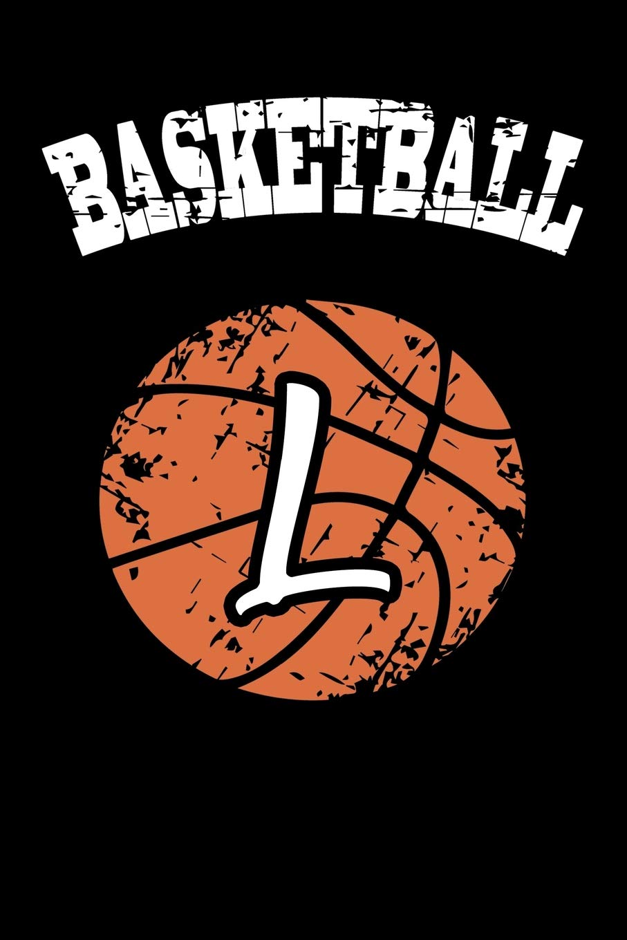 L Monogram Initial Basketball Journal: Personalized Basketball Gift, 6x9 lined blank notebook, 150 pages, journal to write in for journaling, notes, or inspirational quotes, paperback composition book Paperback – 18 July 2018
